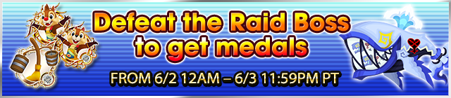 File:Event - Defeat the Raid Boss to get medals 23 banner KHUX.png