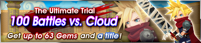 File:Event - The Ultimate Trial - 100 Battles vs. Cloud banner KHUX.png