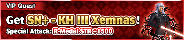 File:Special - VIP Get SN+ - KH III Xemnas! banner KHUX.png