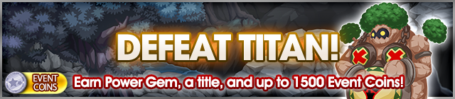 File:Event - Defeat Titan! banner KHUX.png