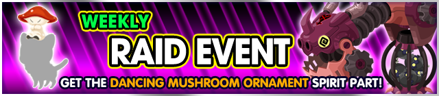 File:Event - Weekly Raid Event 6 banner KHUX.png