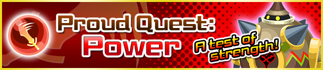 File:Event - Proud Quest Power banner KHUX.png