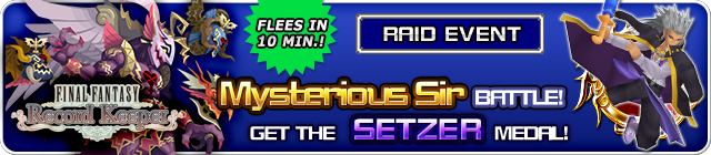 File:Event - Mysterious Sir Battle! - Get the Setzer Medal! banner KHUX.png