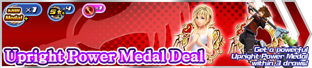File:Shop - Upright Power Medal Deal banner KHUX.png