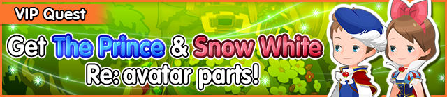 File:Special - VIP Get The Prince & Snow White Re - avatar parts! banner KHUX.png