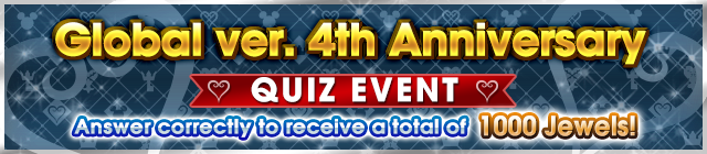 File:Event - Global ver. 4th Anniversary Quiz Event banner KHUX.png