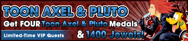 File:Special - VIP Toon Axel & Pluto Challenge banner KHUX.png