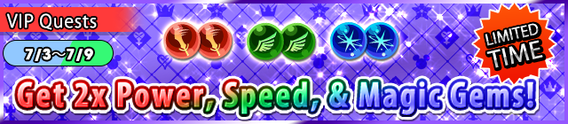 File:Special - VIP Get 2x Power, Speed, & Magic Gems! banner KHUX.png