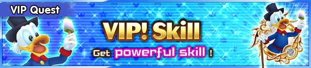 File:Special - VIP VIP! Skill banner KHUX.png