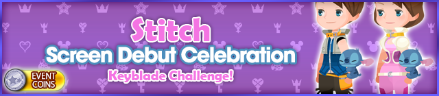 File:Event - Stitch Screen Debut Celebration Keyblade Challenge! banner KHUX.png