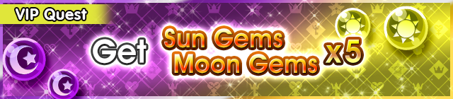 File:Special - VIP Get Sun Gems Moon Gems x5 banner KHUX.png