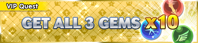 File:Special - VIP Get All 3 Gems x10! 2 banner KHUX.png