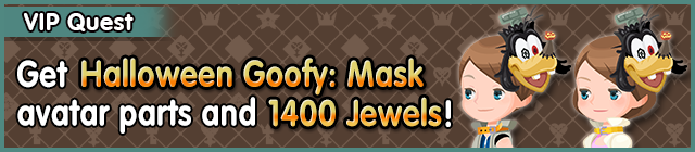File:Special - VIP Get Halloween Goofy - Mask avatar parts and 1400 Jewels! banner KHUX.png
