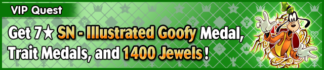 File:Special - VIP SN - Illustrated Goofy Challenge 2 banner KHUX.png