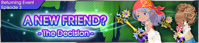 File:Event - A New Friend? 5 banner KHUX.png