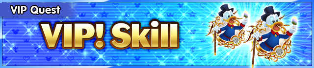 File:Special - VIP VIP! Skill 9 banner KHUX.png