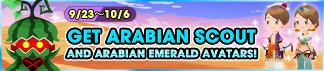 File:Event - Get Arabian Scout and Arabian Emerald Avatars! banner KHUX.png