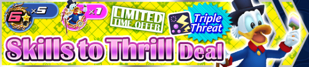 File:Shop - Skills to Thrill Deal 11 banner KHUX.png