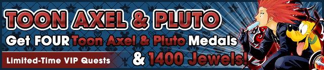 File:Special - VIP Toon Axel & Pluto Challenge 2 banner KHUX.png