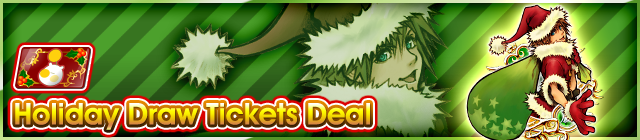 File:Shop - Holiday Draw Tickets Deal banner KHUX.png
