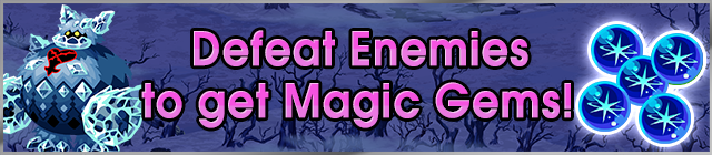 File:Event - Defeat Enemies to get Magic Gems! banner KHUX.png