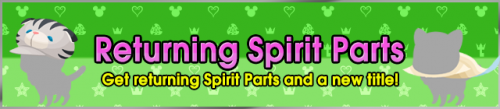 Event - Returning Spirit Parts banner KHUX.png