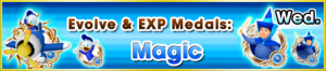 Special - Evolve & EXP Medals - Magic banner KHUX.png