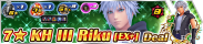 Shop - 7★ KH III Riku (EX+) Deal banner KHUX.png