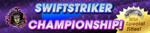 Event - Swiftstriker Championship! banner KHUX.png