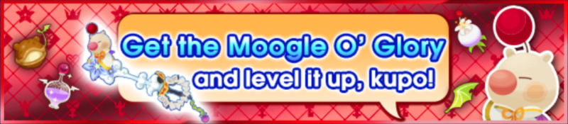 File:Special - Get the Moogle O' Glory and level it up, kupo! 2 banner KHUX.png