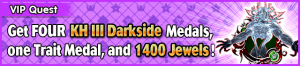 Special - VIP KH III Darkside Challenge banner KHUX.png