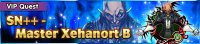 Special - VIP SN++ - Master Xehanort B banner KHUX.png