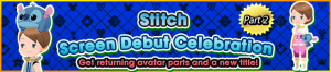 Event - Stitch Screen Debut Celebration Part 2 banner KHUX.png