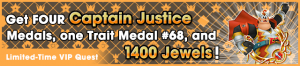 Special - VIP Captain Justice Challenge 2 banner KHUX.png