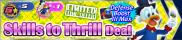 Shop - Skills to Thrill Deal 27 banner KHUX.png