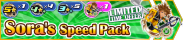 Shop - Sora's Speed Pack banner KHUX.png