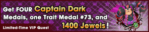 Special - VIP Captain Dark Challenge banner KHUX.png