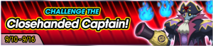 Event - Challenge the Closehanded Captain! banner KHUX.png
