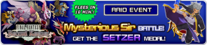 Event - Mysterious Sir Battle! - Get the Setzer Medal! banner KHUX.png