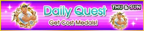 Special - Daily Quest - Get Cost Medals! banner KHUX.png