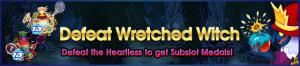 Event - Defeat Wretched Witch banner KHUX.png