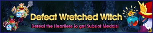 Event - Defeat Wretched Witch banner KHUX.png