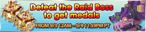 Event - Defeat the Raid Boss to get medals 2 banner KHUX.png