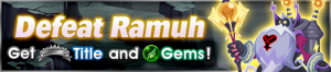 Event - Defeat Ramuh! 2 banner KHUX.png