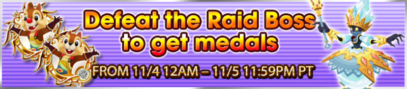 File:Event - Defeat the Raid Boss to get medals 16 banner KHUX.png
