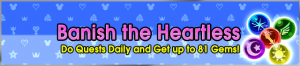 Event - Banish the Heartless 2 banner KHUX.png
