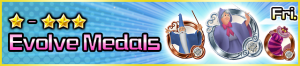 Special - Evolve Medals 1-3 Stars banner KHUX.png