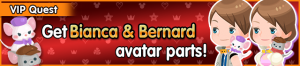 Special - VIP Get Bianca & Bernard avatar parts! banner KHUX.png