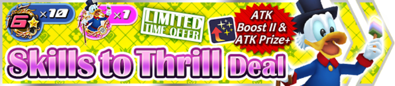 File:Shop - Skills to Thrill Deal 6 banner KHUX.png