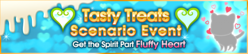 Event - Tasty Treats Scenario Event banner KHUX.png